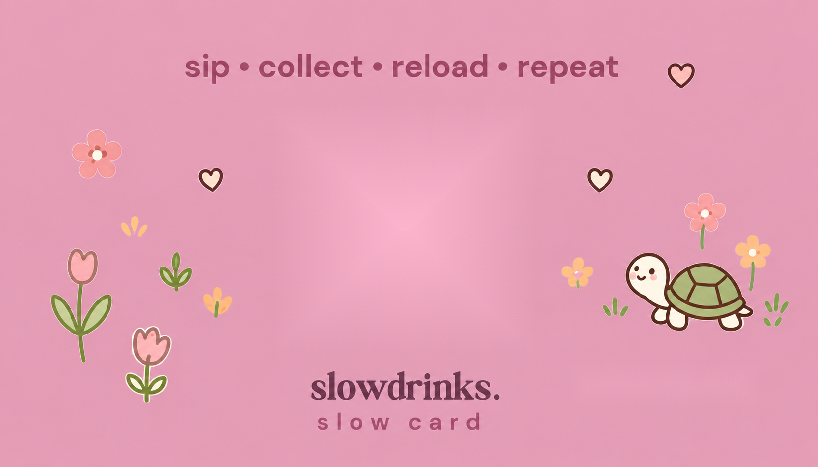 slowdrinks. Slow Card back design; each printed card receives its own unique QR